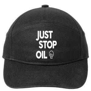 Climate Action Just Stop Oil Just Stop Oil 7-Panel Snapback Hat