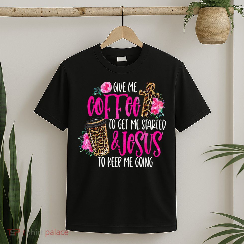 Coffee And Jesus  Womens Misses Unisex Plus Size Teacher T-Shirt