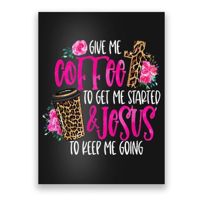 Coffee And Jesus  Womens Misses Unisex Plus Size Teacher Poster