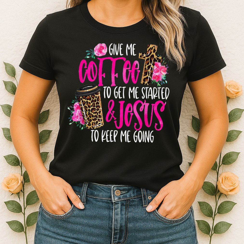 Coffee And Jesus  Womens Misses Unisex Plus Size Teacher Womens T-Shirt