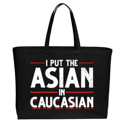 Caucasian Asian Joke Asian I Put The Asian In Caucasian Cotton Canvas Jumbo Tote