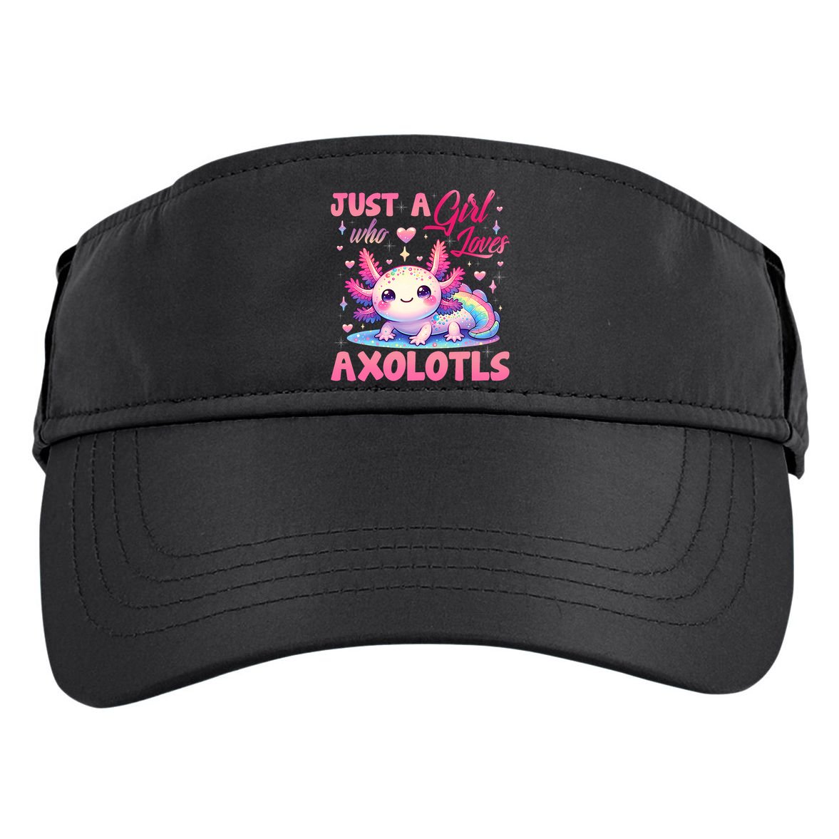 Cute Axolotl Just A Girl Who Loves Axolotls 2 Adult Drive Performance Visor