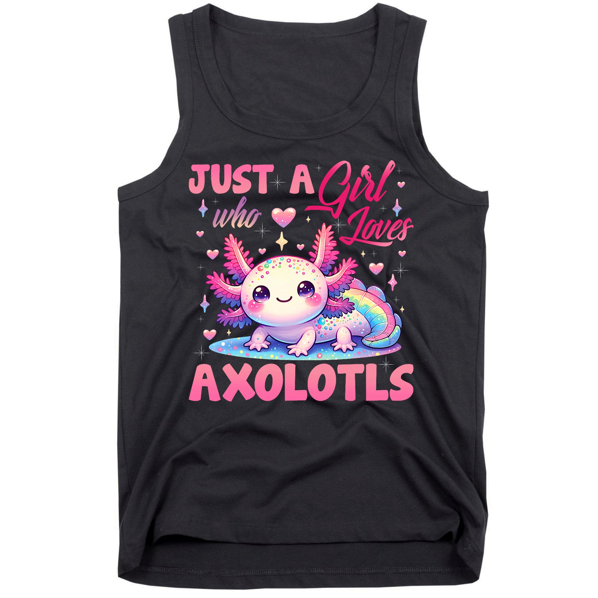 Cute Axolotl Just A Girl Who Loves Axolotls 2 Tank Top