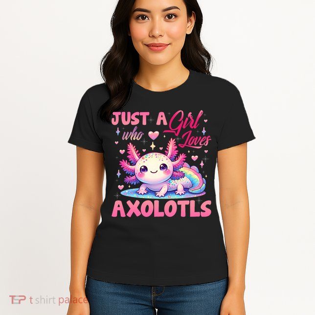 Cute Axolotl Just A Girl Who Loves Axolotls 2 Womens T-Shirt
