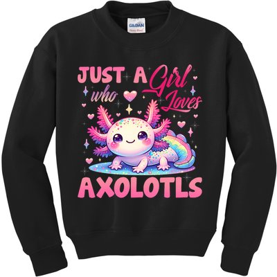 Cute Axolotl Just A Girl Who Loves Axolotls 2 Kids Sweatshirt