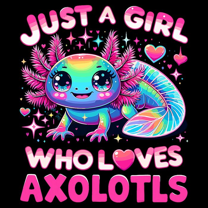 Cute Axolotl Just A Girl Who Loves Axolotls Cooling Performance Crew T-Shirt