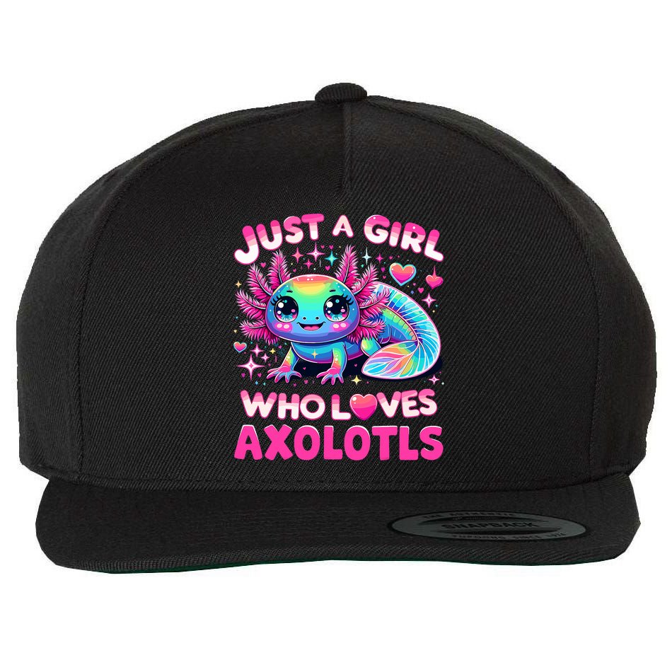 Cute Axolotl Just A Girl Who Loves Axolotls Wool Snapback Cap