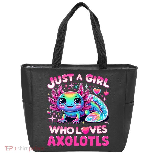 Cute Axolotl Just A Girl Who Loves Axolotls Zip Tote Bag