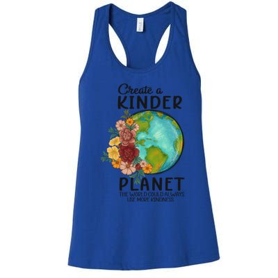 Create A Kinder Planet Earth Day Meaningful Gift Save Our Home Gift Women's Racerback Tank