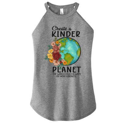 Create A Kinder Planet Earth Day Meaningful Gift Save Our Home Gift Women's Perfect Tri Rocker Tank