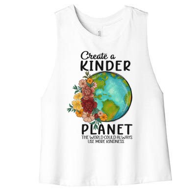 Create A Kinder Planet Earth Day Meaningful Gift Save Our Home Gift Women's Racerback Cropped Tank