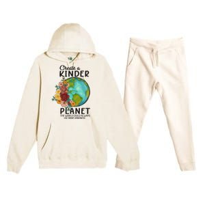 Create A Kinder Planet Earth Day Meaningful Gift Save Our Home Cute Gift Premium Hooded Sweatsuit Set