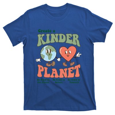 Create A Kinder Planet Aesthetic Trendy Costume Earth Day Funny Gift T-Shirt