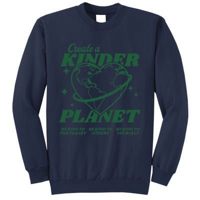 Create A Kinder Planet Aesthetic Trendy Costume Earth Day Sweatshirt