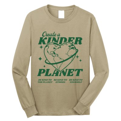 Create A Kinder Planet Aesthetic Trendy Costume Earth Day Long Sleeve Shirt