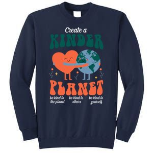 Create A Kinder Planet Earth Day Awareness Cute Tall Sweatshirt