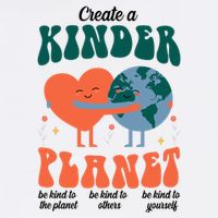 Create A Kinder Planet Earth Day Awareness Cute Hoodie