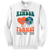 Create A Kinder Planet Earth Day Awareness Cute Sweatshirt