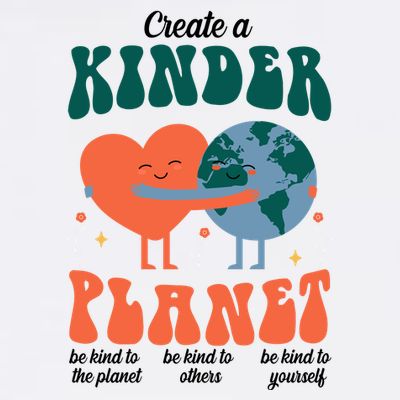 Create A Kinder Planet Earth Day Awareness Cute T-Shirt