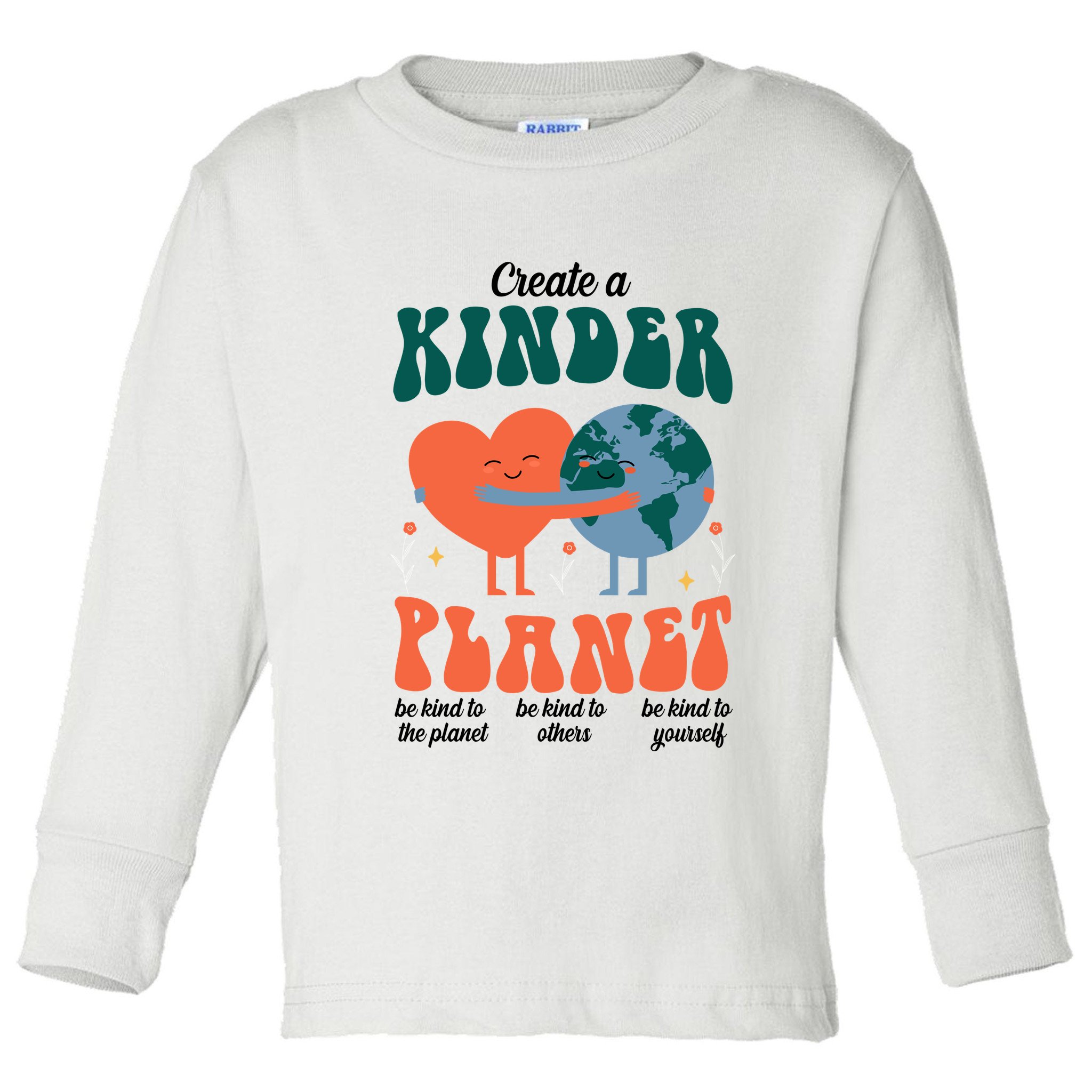 Create A Kinder Planet Earth Day Awareness Cute Toddler Long Sleeve Shirt