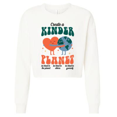 Create A Kinder Planet Earth Day Awareness Cute Cropped Pullover Crew