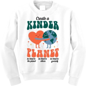 Create A Kinder Planet Earth Day Awareness Cute Kids Sweatshirt