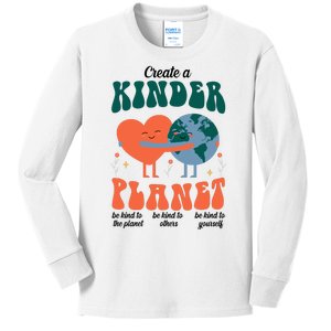 Create A Kinder Planet Earth Day Awareness Cute Kids Long Sleeve Shirt