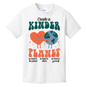 Create A Kinder Planet Earth Day Awareness Cute Kids T-Shirt