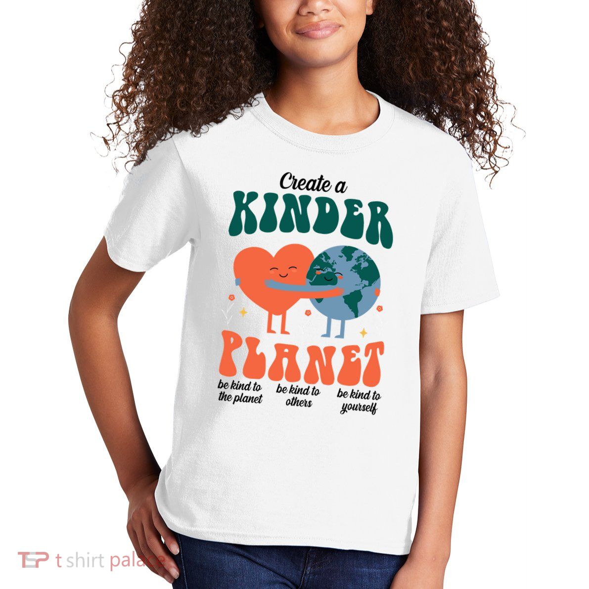 Create A Kinder Planet Earth Day Awareness Cute Kids T-Shirt
