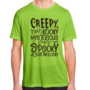 Creepy And Kooky Mysterious And Spooky Halloween Adult ChromaSoft Performance T-Shirt