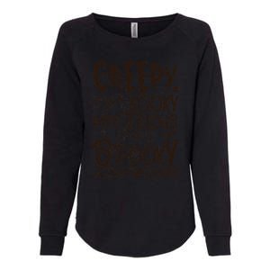 Creepy And Kooky Mysterious And Spooky Halloween Womens California Wash Sweatshirt