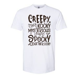 Creepy And Kooky Mysterious And Spooky Halloween Softstyle CVC T-Shirt