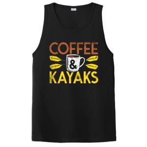 Coffee And Kayaks Kayaker Adventure Funny Kayaking Cool Gift PosiCharge Competitor Tank