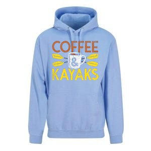 Coffee And Kayaks Kayaker Adventure Funny Kayaking Cool Gift Unisex Surf Hoodie