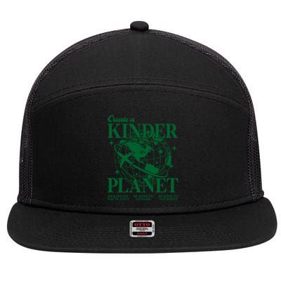 Create A Kinder Planet Aesthetic Trendy Costume Earth Day Gift 7 Panel Mesh Trucker Snapback Hat