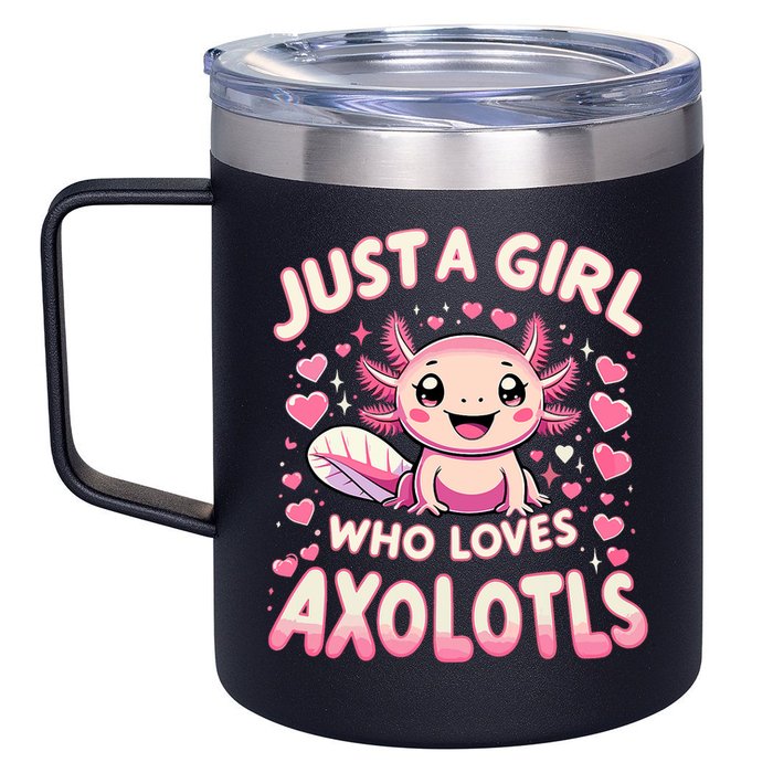 Cute Axolotl Kawaii Just A Girl Who Loves Axolotls 12oz Stainless Steel Coffee Mug