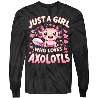 Cute Axolotl Kawaii Just A Girl Who Loves Axolotls Tie-Dye Long Sleeve Shirt