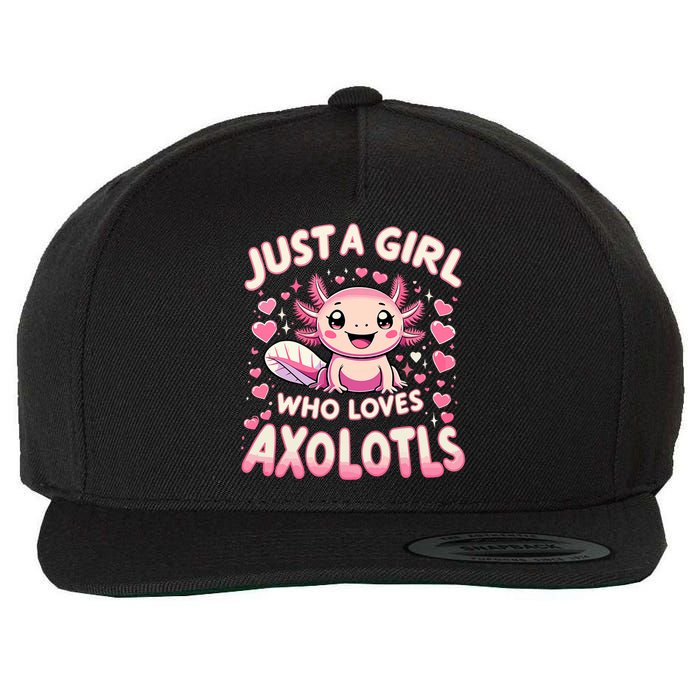 Cute Axolotl Kawaii Just A Girl Who Loves Axolotls Wool Snapback Cap