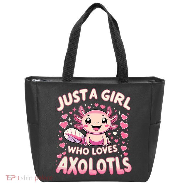 Cute Axolotl Kawaii Just A Girl Who Loves Axolotls Zip Tote Bag