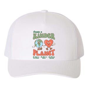 Create A Kinder Planet Earth Protect Lover Save The Earth Trending Gift Idea Yupoong Adult 5-Panel Trucker Hat