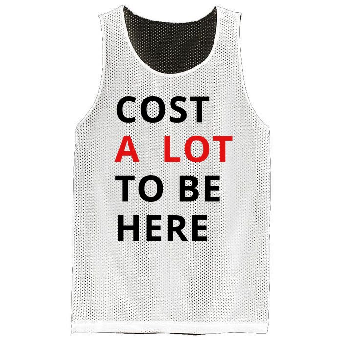 Cost A Lot To Be Here Mesh Reversible Basketball Jersey Tank