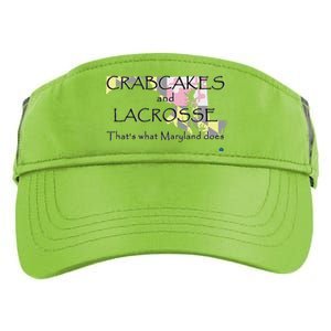 Crabcakes And Lacrosse ThatS What Maryland Does Adult Drive Performance Visor