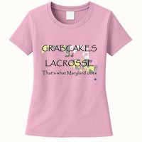Crabcakes And Lacrosse ThatS What Maryland Does Womens T-Shirt
