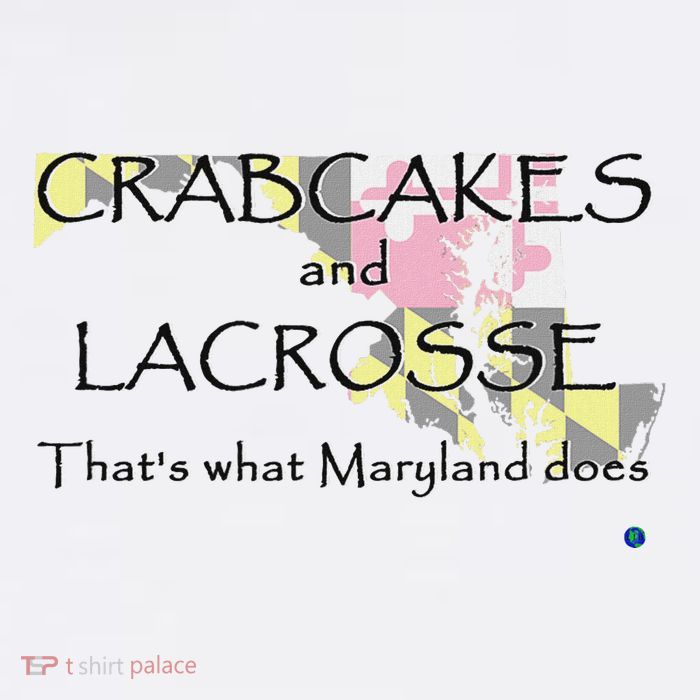 Crabcakes And Lacrosse ThatS What Maryland Does Performance Shirt