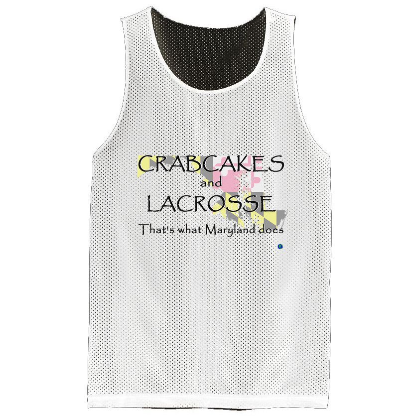 Crabcakes And Lacrosse ThatS What Maryland Does Mesh Reversible Basketball Jersey Tank