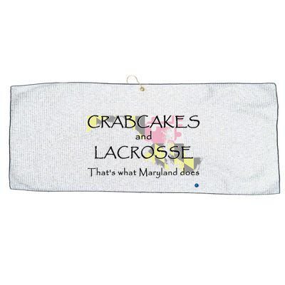 Crabcakes And Lacrosse ThatS What Maryland Does Large Microfiber Waffle Golf Towel