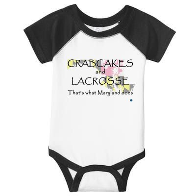 Crabcakes And Lacrosse ThatS What Maryland Does Infant Baby Jersey Bodysuit