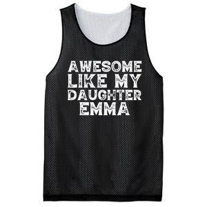 Cute Awesome Like My Daughter Emma Dad Mom Father Mother Day Mesh Reversible Basketball Jersey Tank