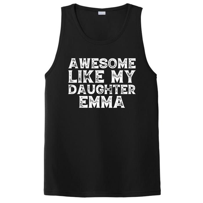 Cute Awesome Like My Daughter Emma Dad Mom Father Mother Day PosiCharge Competitor Tank