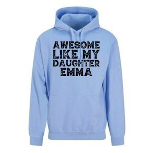 Cute Awesome Like My Daughter Emma Dad Mom Father Mother Day Unisex Surf Hoodie